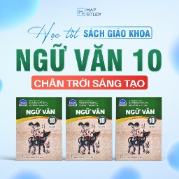 Học tốt Ngữ Văn 10 - Sách Giáo Khoa Chân Trời Sáng Tạo
