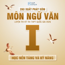 KHOÁ I - HỌC NỀN TẢNG VÀ KỸ NĂNG 2026